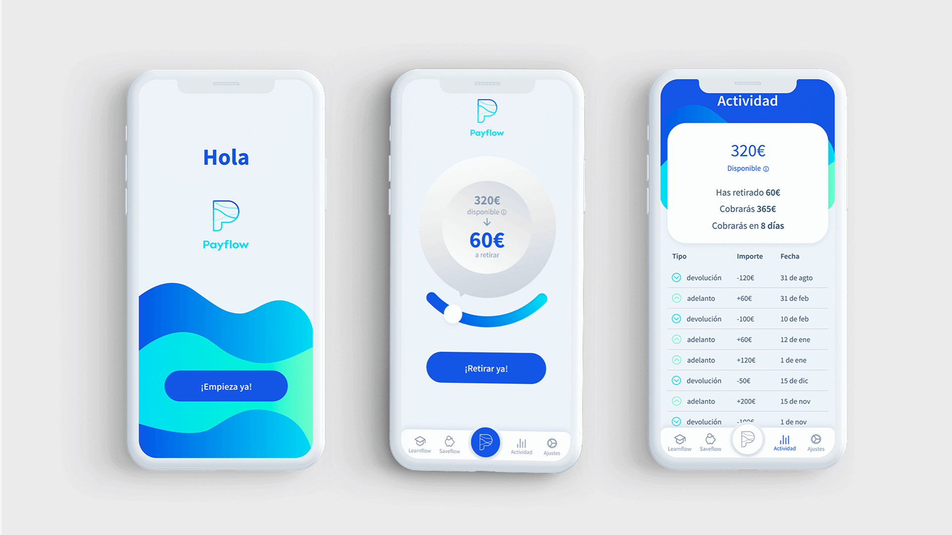 Three smartphones showing Payflow app screens: welcome with 'Hola' and '¡Empieza ya!' button, withdrawal screen with 60€ to withdraw, and activity screen listing transactions in Spanish.