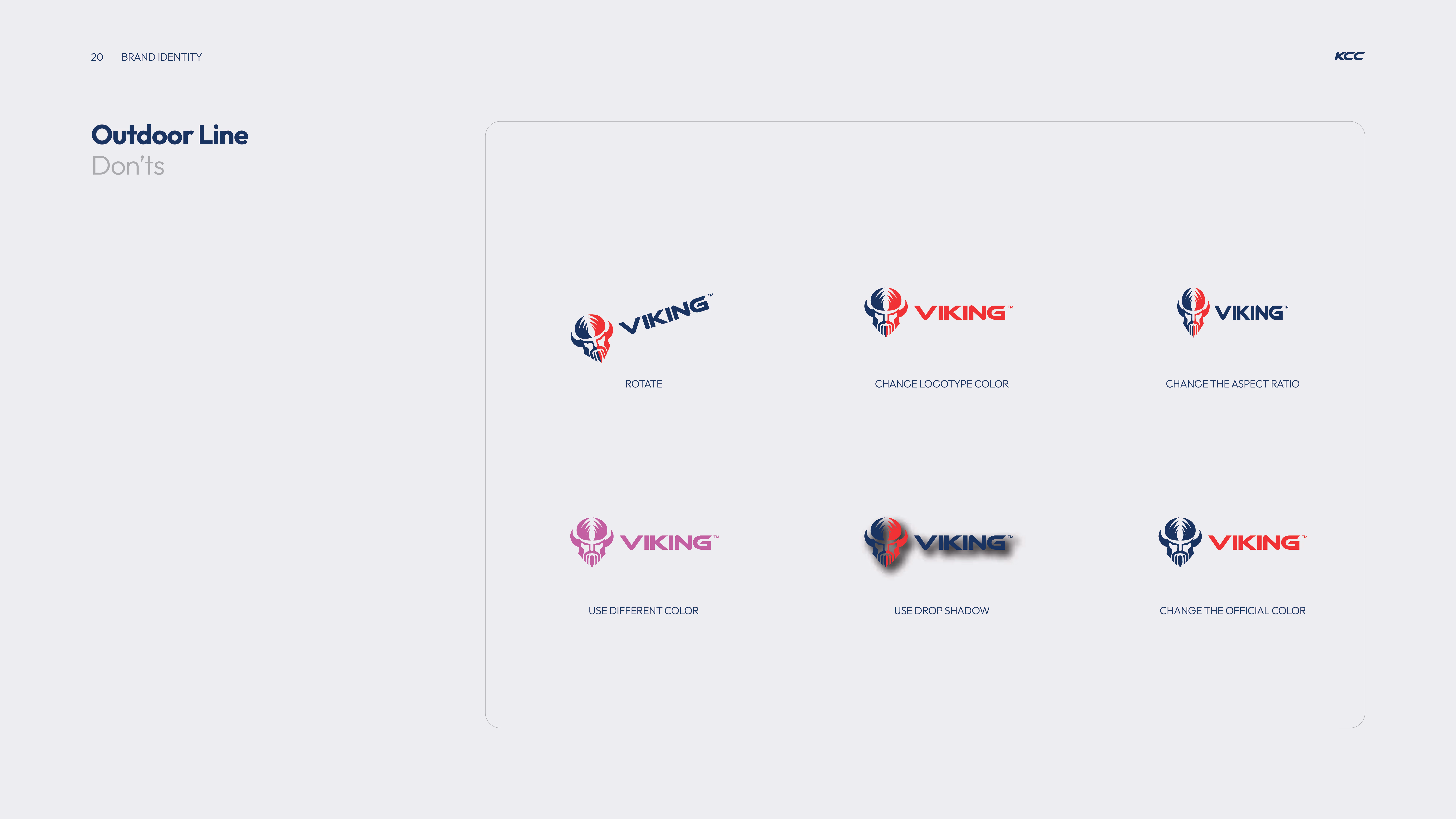 Six examples of Viking logos showing incorrect uses for the outdoor line brand identity: rotate logo, change logotype color, change aspect ratio, use different color, use drop shadow, and change the official color.