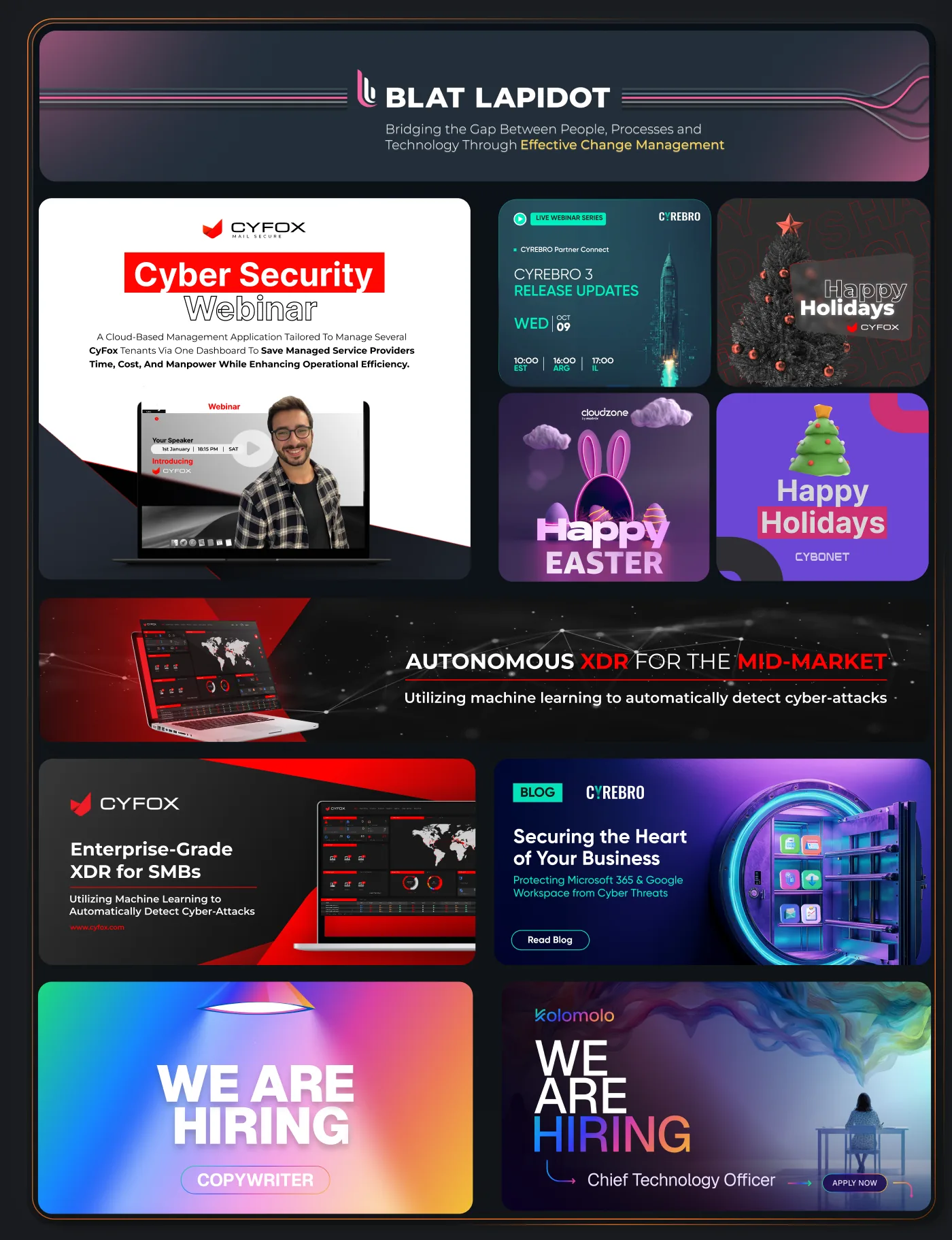 A collage of digital banner ads for Blat Lapidot including a Cyber Security webinar by CyFox, Cyrebro 3 release updates live webinar, holiday greetings with a Christmas tree and Easter theme, autonomous XDR for mid-market, enterprise-grade XDR for SMBs by CyFox, blog on securing business from cyber threats by Cyrebro, and hiring announcements for a copywriter and chief technology officer positions.