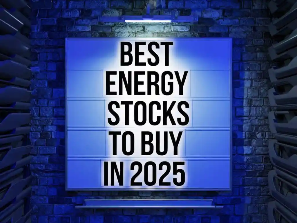 Best Energy Stocks to Buy in April 2025