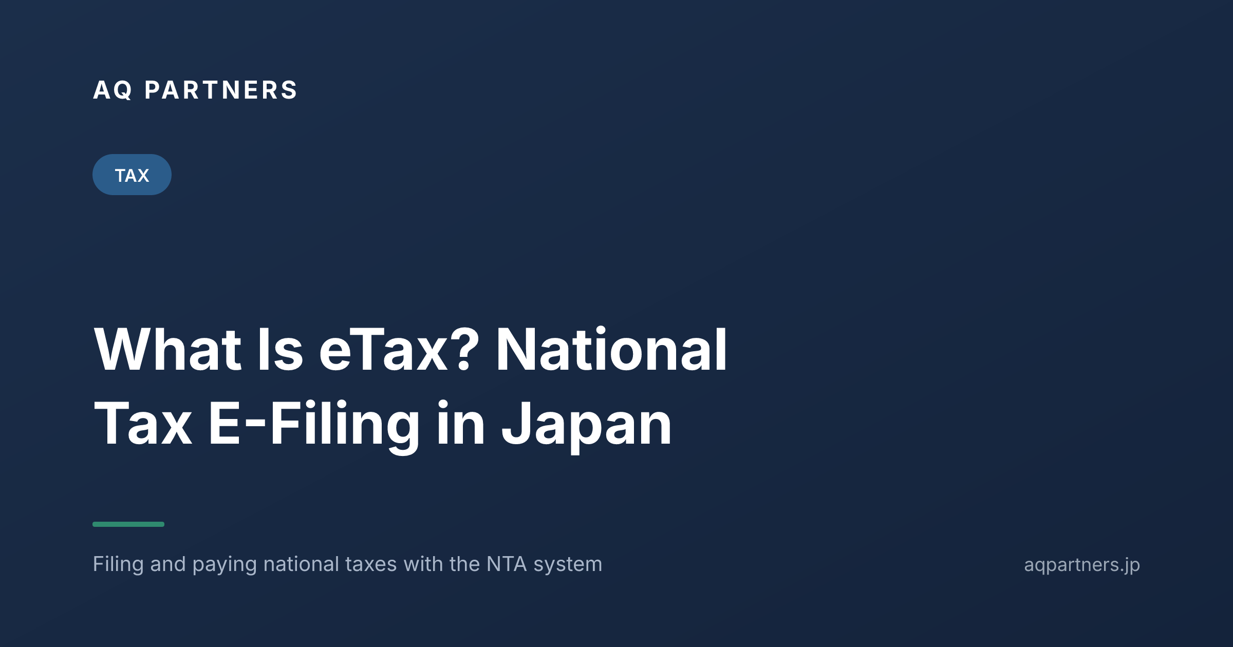 Title card for the AQ Partners guide to eTax, Japan's national tax e-filing system.