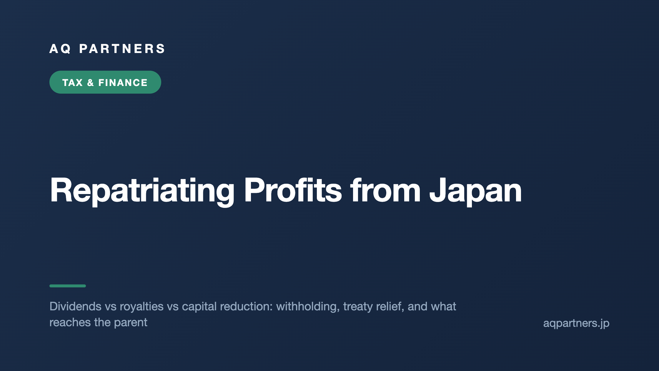 Repatriating Profits from Japan, AQ Partners