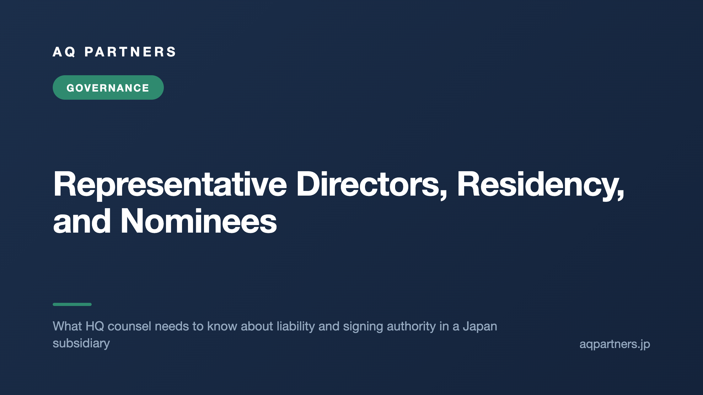 Representative Directors, Residency, and Nominees, AQ Partners