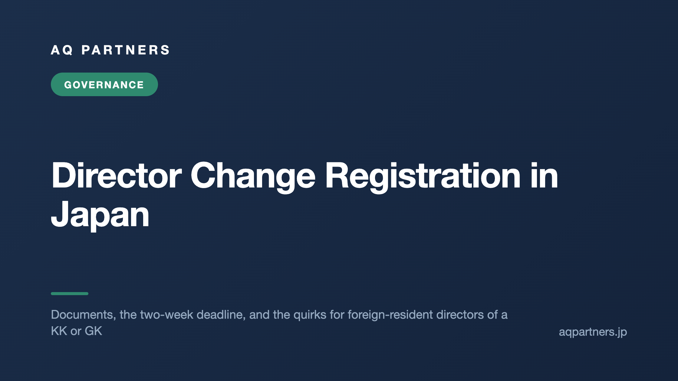 Director Change Registration in Japan, AQ Partners
