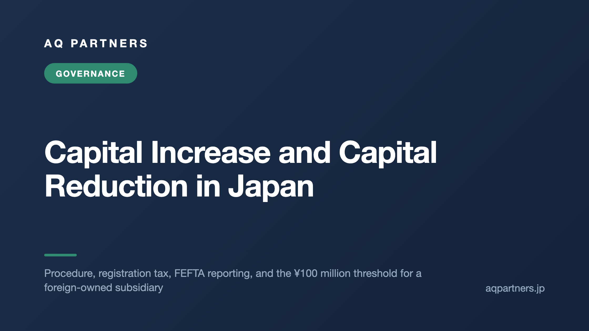 Capital Increase and Capital Reduction in Japan, AQ Partners