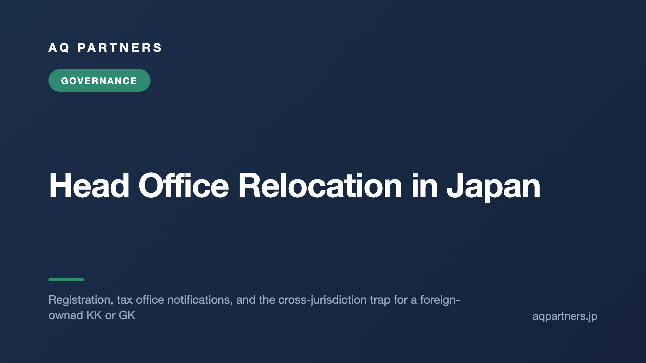 Head Office Relocation in Japan, AQ Partners