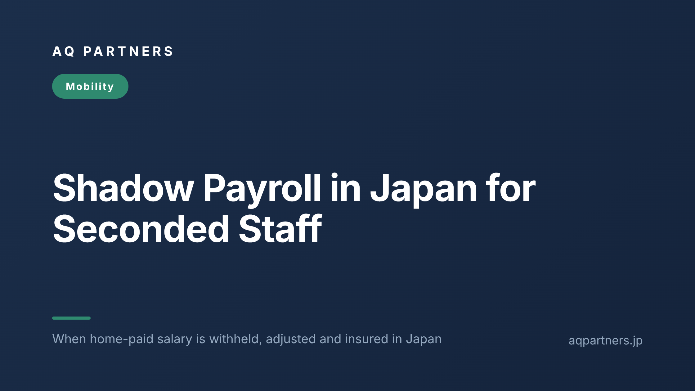 Title card reading Shadow Payroll in Japan for Seconded Staff