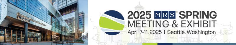 2025 MRS Spring Meeting & Exhibit