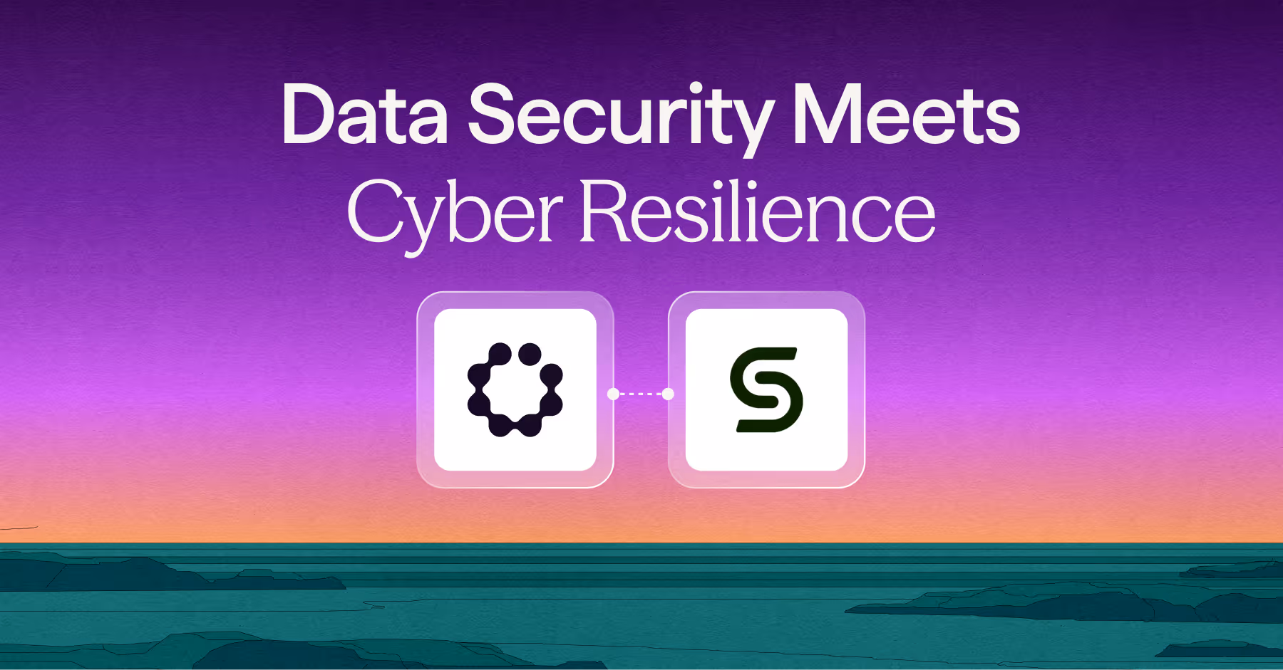 Text 'Data Security Meets Cyber Resilience' above two connected app icons on a purple and orange gradient background over a teal landscape.