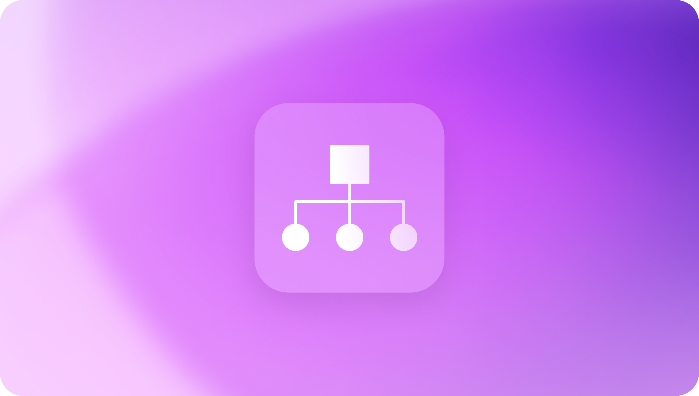 White organizational chart icon with one square connected to three circles on a purple gradient background.