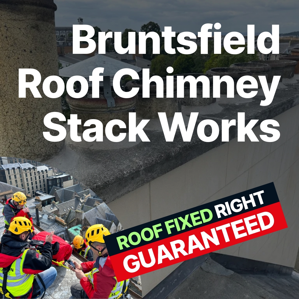 Bruntsfield Roof Chimney Stack Works