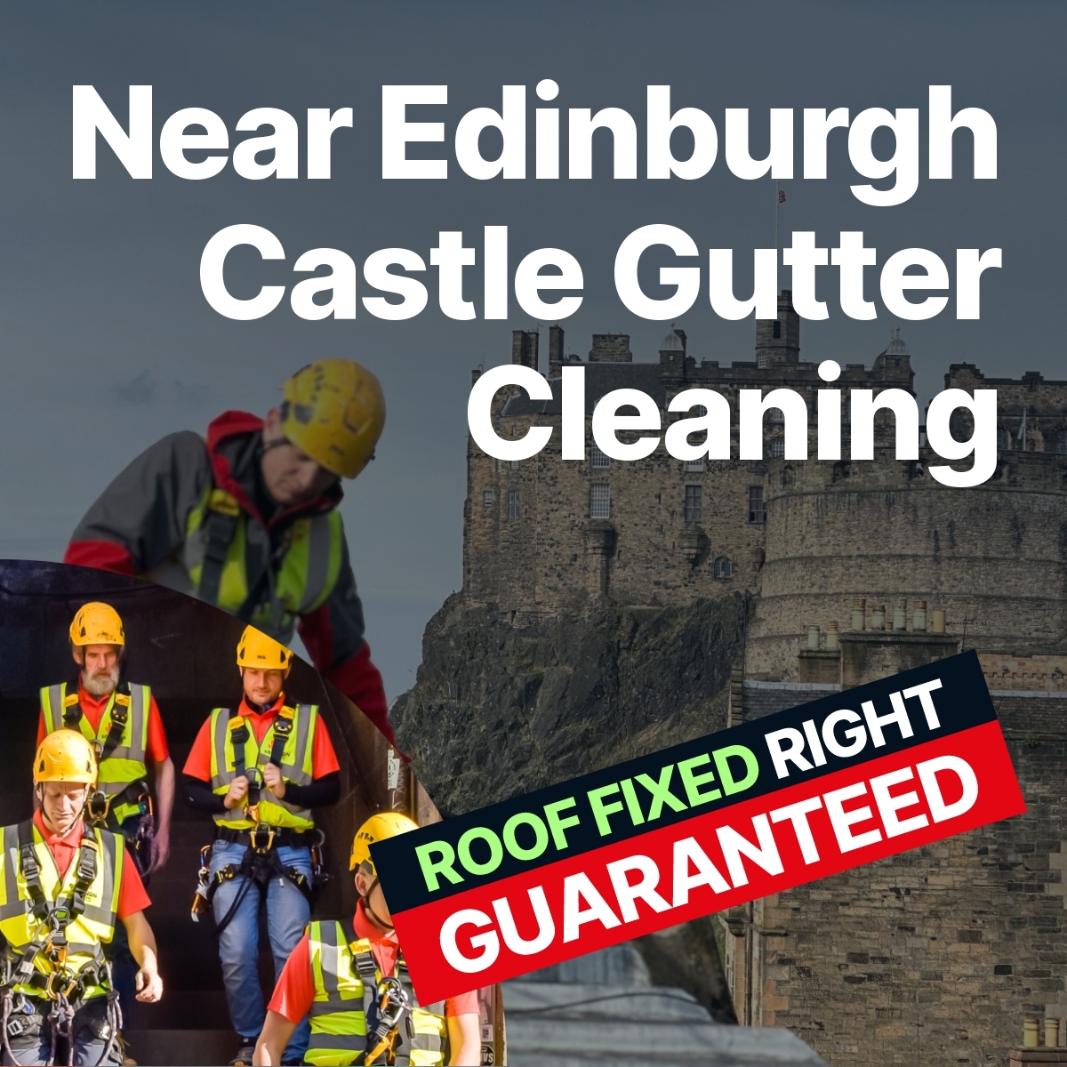 Near Edinburgh Castle Gutter Cleaning