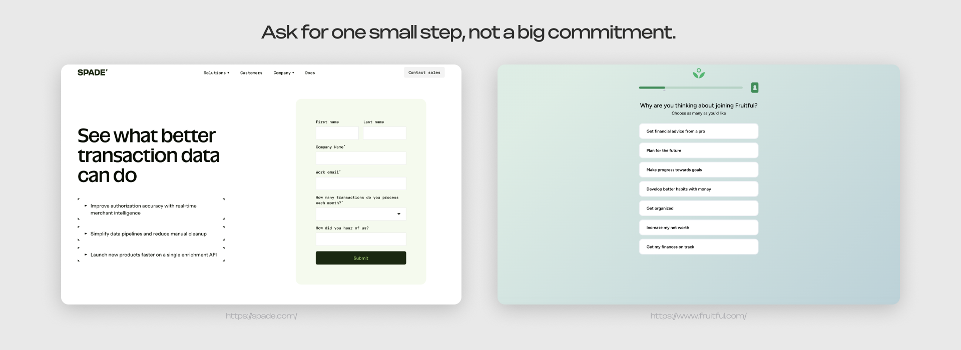 Spade's signup form and Fruitful's quiz shown as two call to action formats