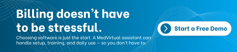Blue banner with text: 'Billing doesn’t have to be stressful.' Button says 'Start a Free Demo'; promotes MedVirtual assistant support for billing software setup and use.