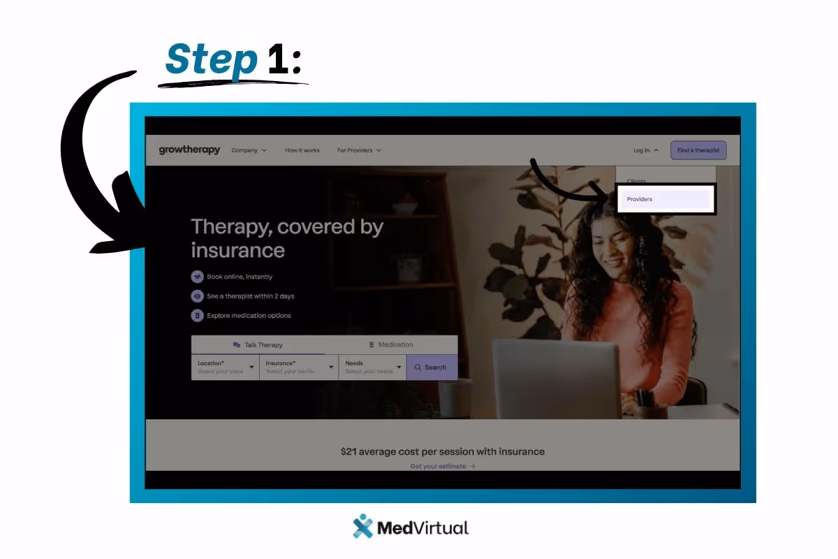 Step 1: From the Grow Therapy homepage, click 'Log In' and select 'Providers' from the dropdown menu; MedVirtual logo at the bottom.