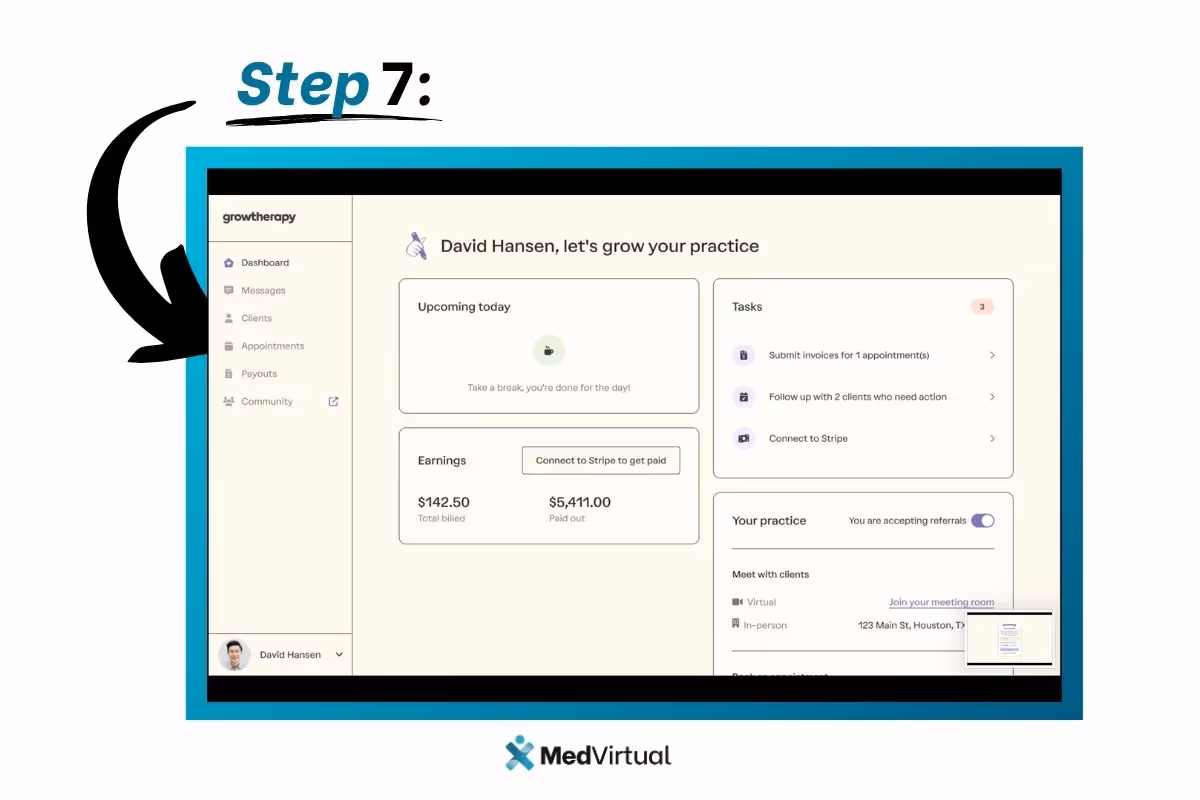Step 7: Grow Therapy provider dashboard for David Hansen showing today's schedule, earnings, Stripe setup, client follow-ups, and referral status; MedVirtual logo at the bottom.