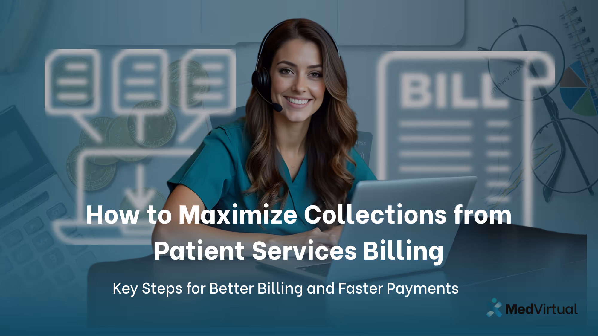 How to Maximize Collections from Patient Services Billing