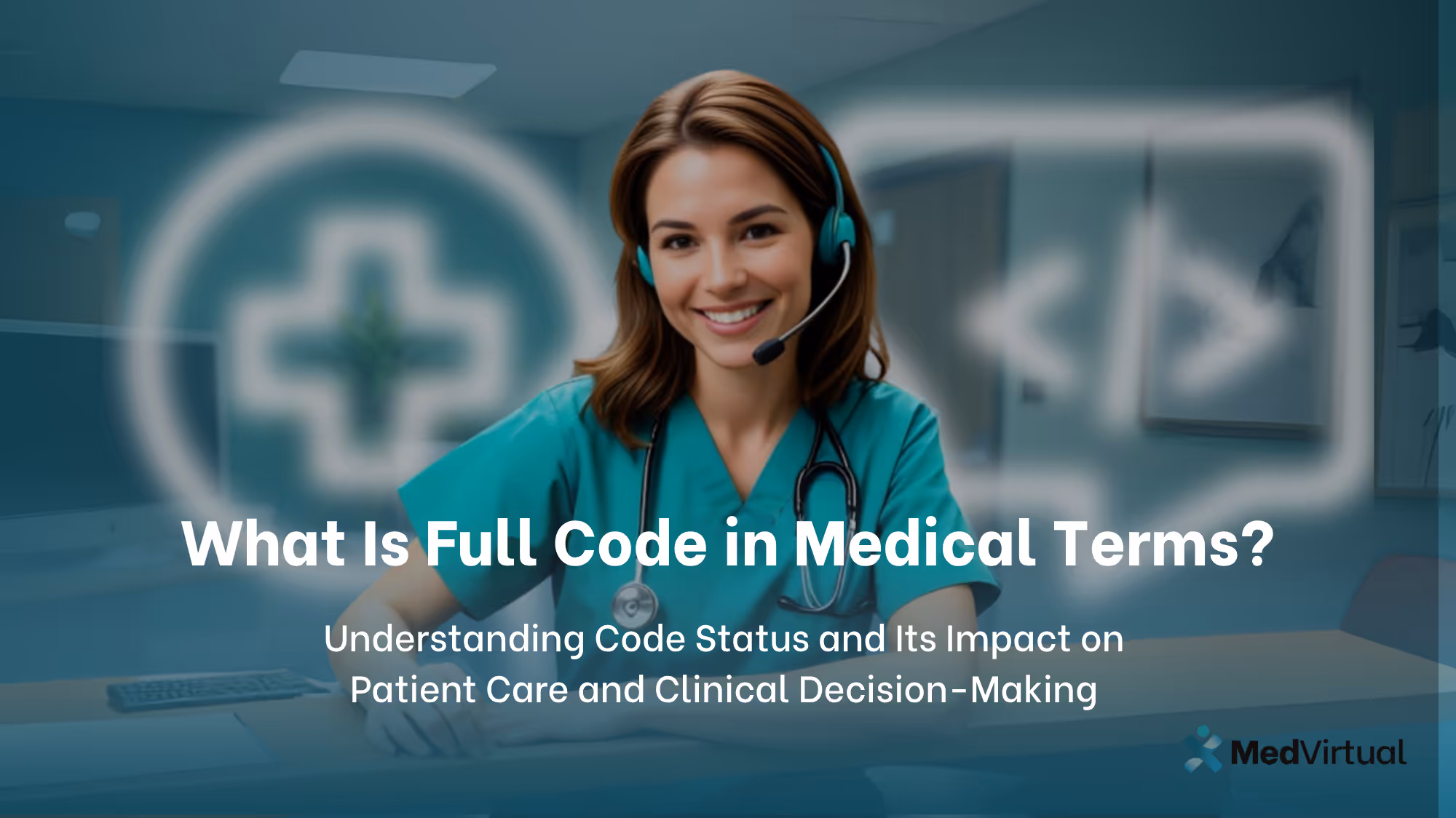 What Is Full Code in Medical Terms?