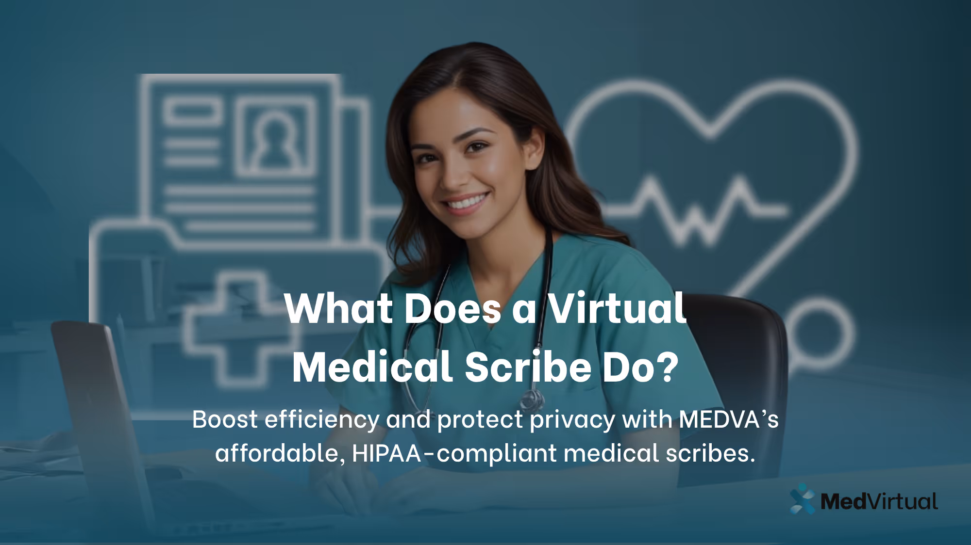 What Does a Virtual Medical Scribe Do?