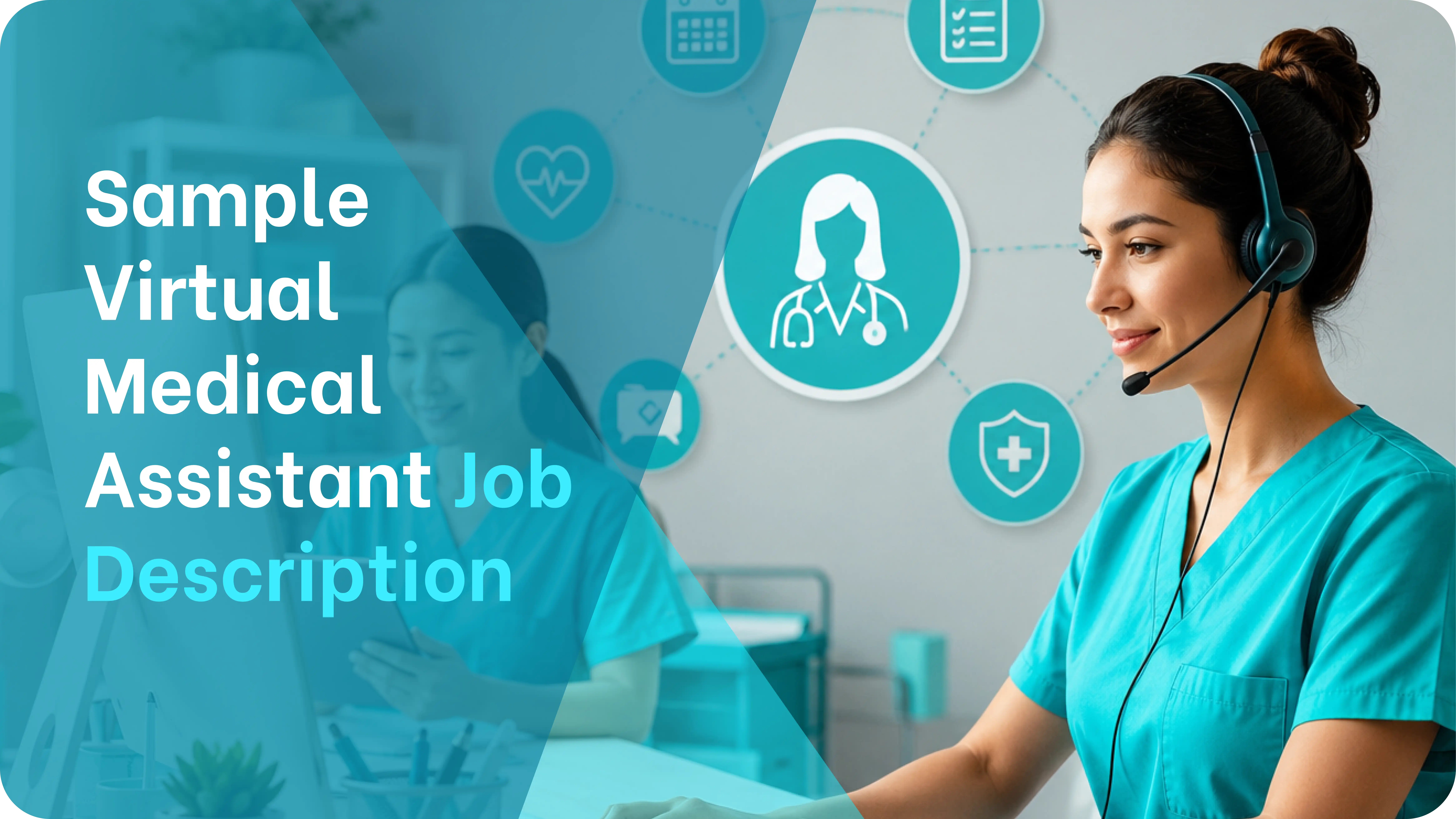 sample virtual medical assistant job description showing a healthcare va in scrubs with admin icons for scheduling, billing, and patient coordination