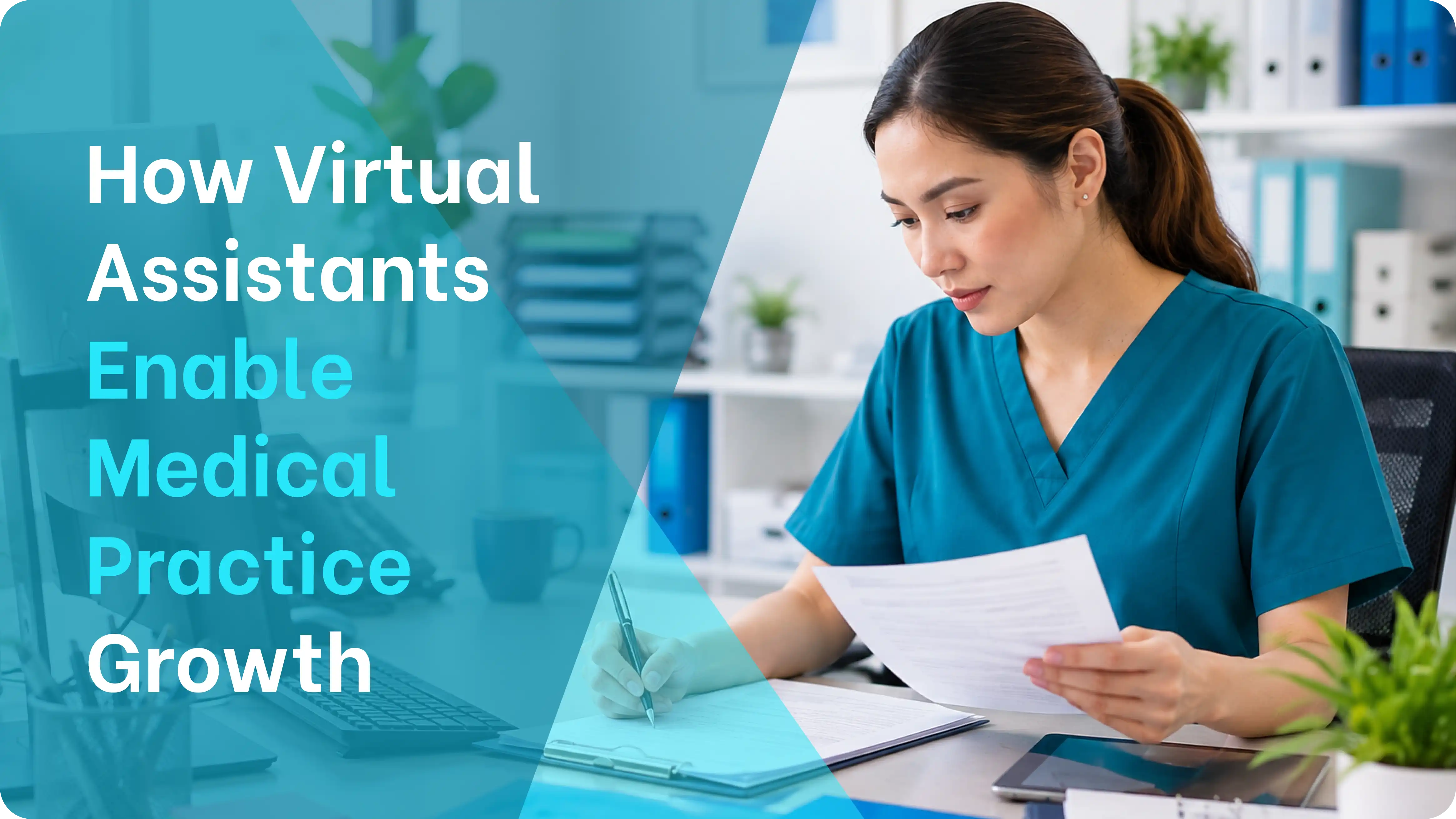 an image of a remote virtual assistant in scrubs reviewing patient documents and taking notes at a desk, supporting administrative workflows that drive medical practice growth.