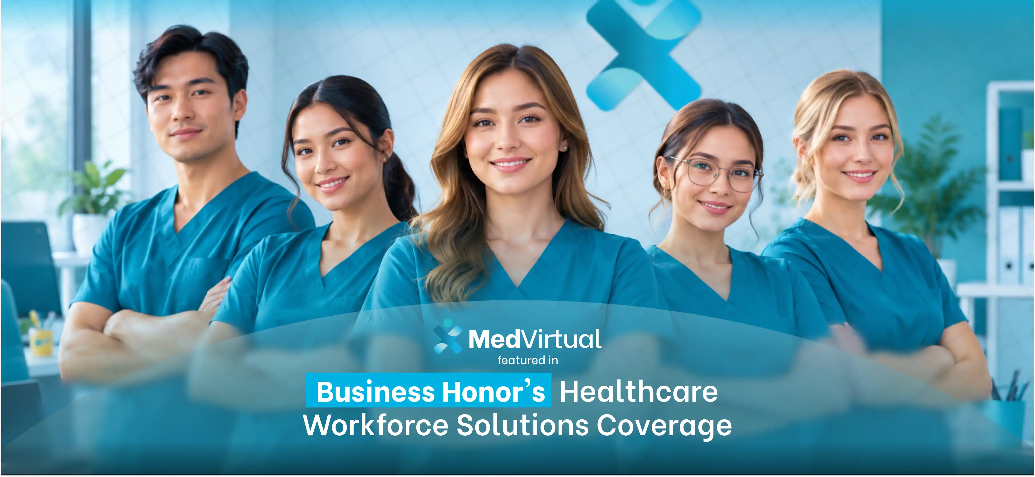 MedVirtual Featured in Business Honor's Healthcare Workforce