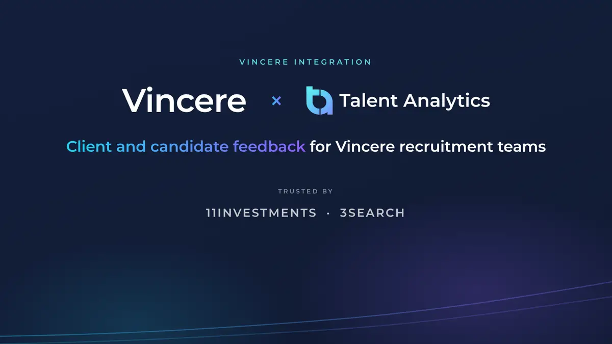 Vincere and Talent Analytics: client and candidate feedback for Vincere recruitment teams