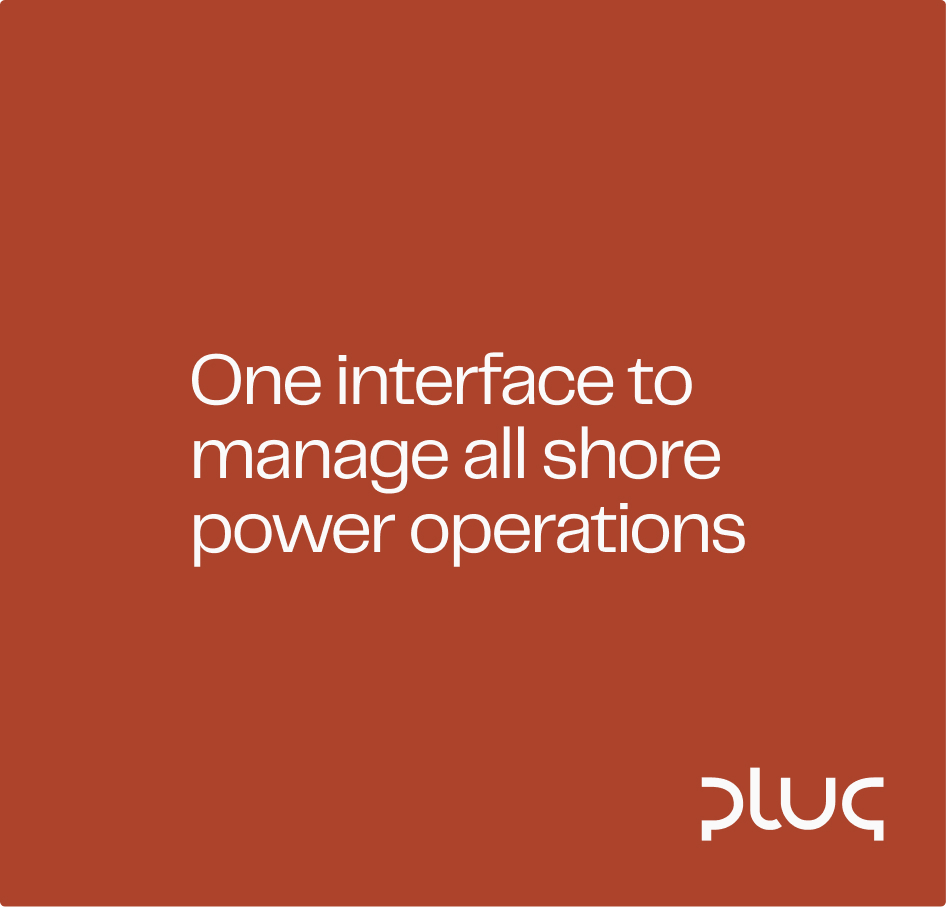 White text on rust-colored background saying 'One interface to manage all shore power operations' with Pluq logo in the bottom right corner.
