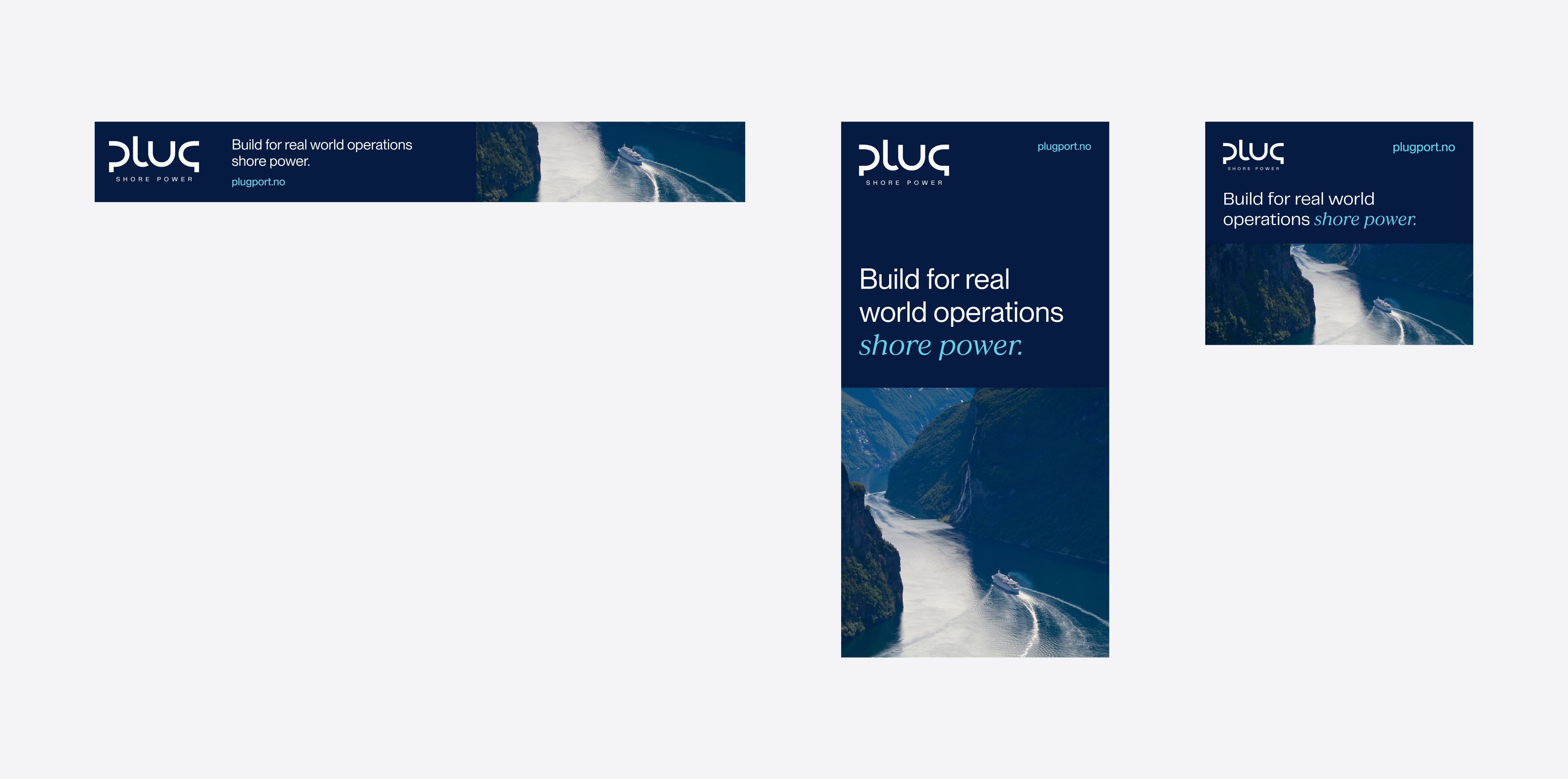Three digital ads for Plug Shore Power showing a ship sailing through a fjord with steep cliffs and water, with the tagline 'Build for real world operations shore power.'