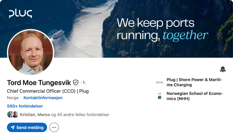 LinkedIn profile of Tord Moe Tungesvik, Chief Commercial Officer at Plug, with a background image of a ship sailing through a fjord and text stating 'We keep ports running, together.'