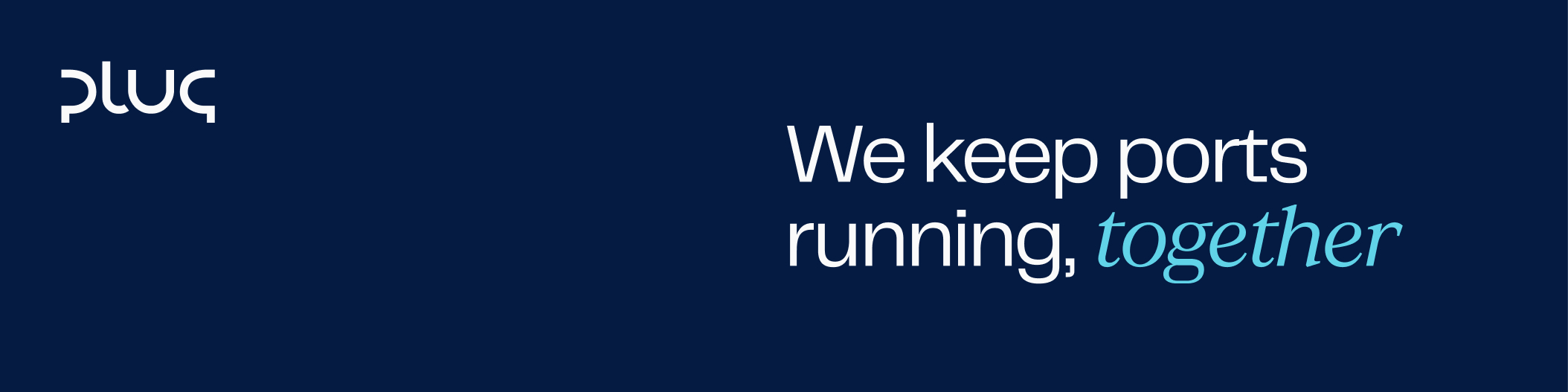 Plug logo with the slogan 'We keep ports running, together' on a dark blue background.