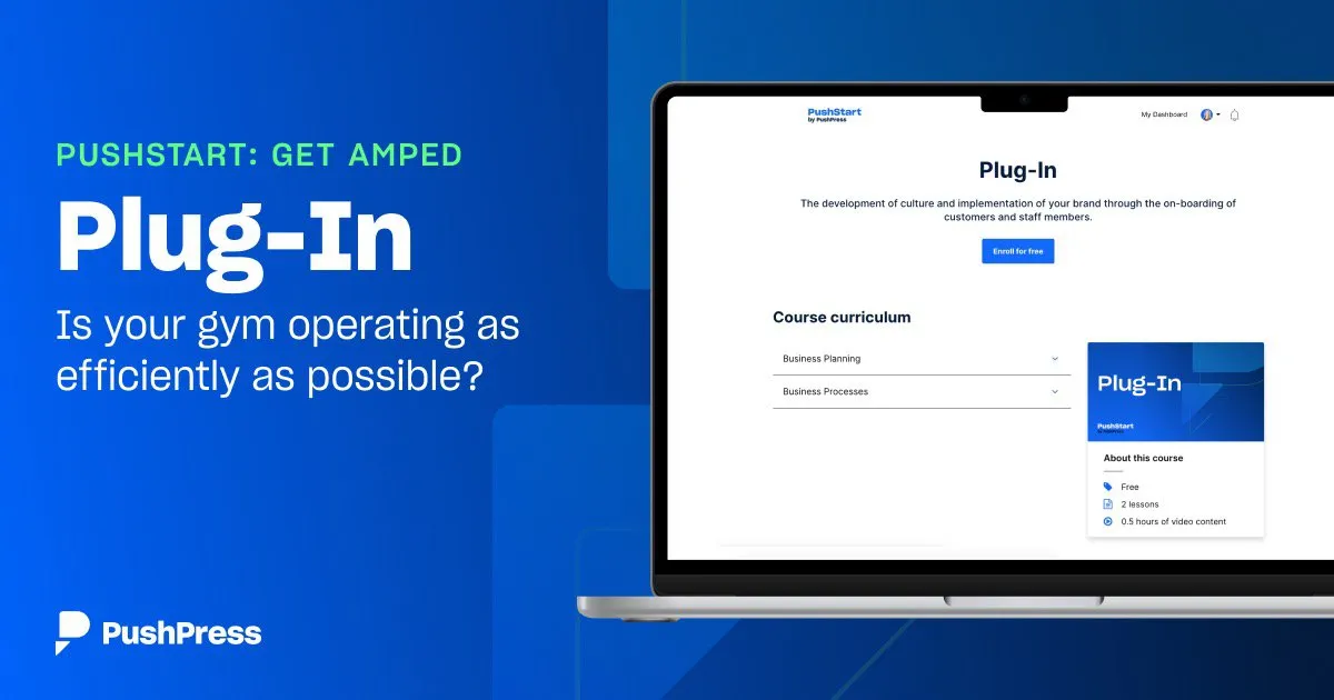 The PushPress AMPED Model Part 3: PLUG-IN Your Fitness Business