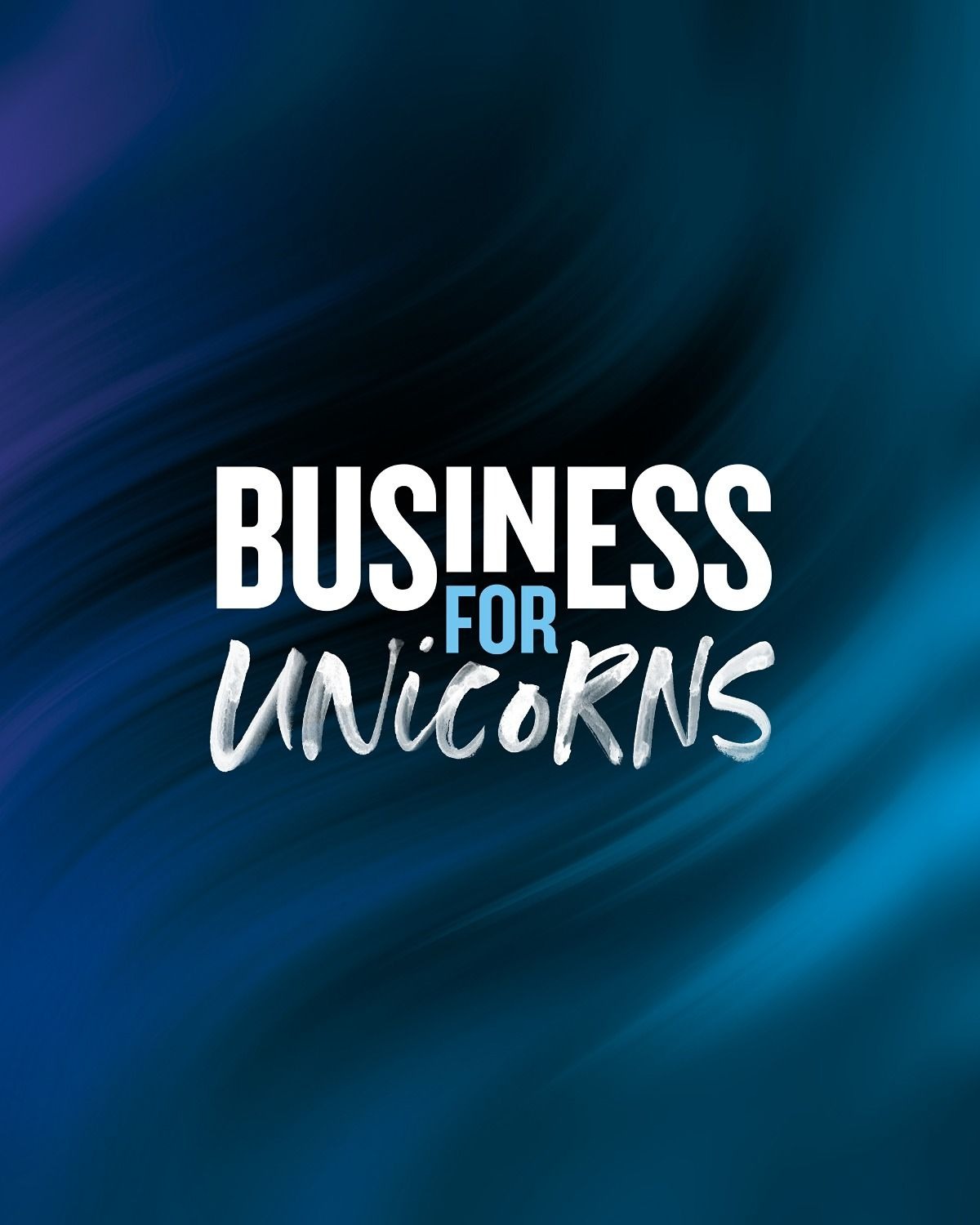 Business for Unicorns Summit