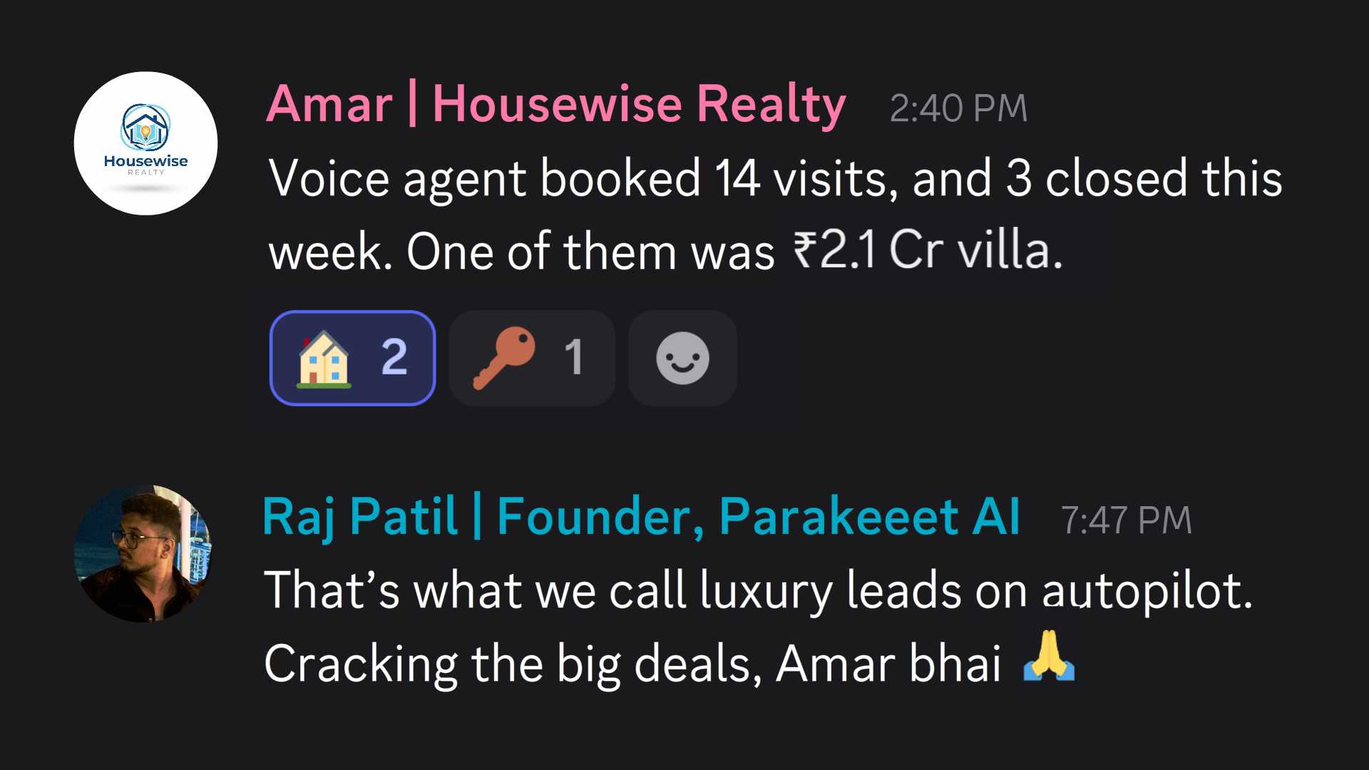 Chat messages discussing a voice agent booking 14 visits with 3 closed deals this week including a 2.1 crore rupees villa, followed by a comment praising luxury leads on autopilot.
