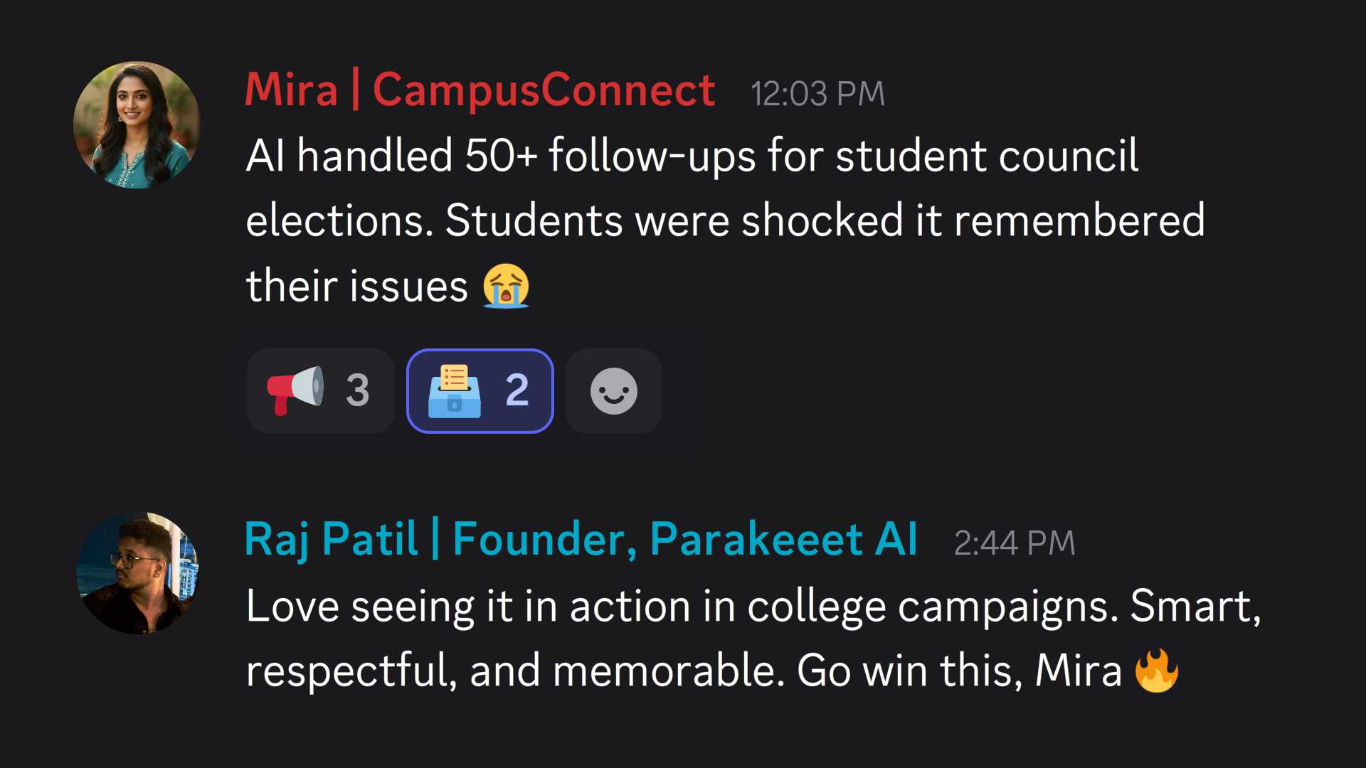 Chat messages between Mira from CampusConnect describing AI handling 50+ follow-ups for student council elections and Raj Patil, founder of Parakeeet AI, praising the AI's effectiveness in college campaigns.