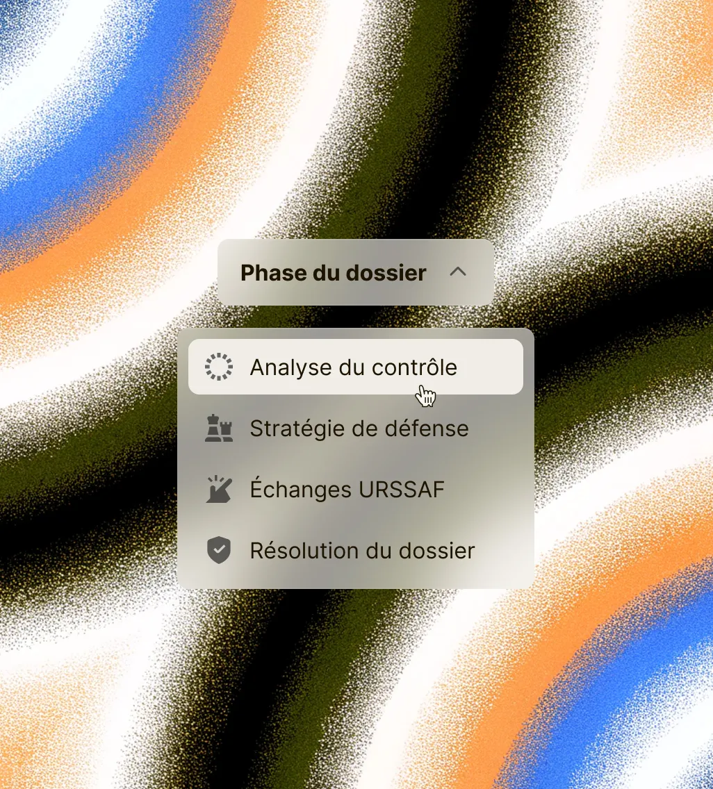 Menu déroulant en français avec les options 'Analyse du contrôle', 'Stratégie de défense', 'Échanges URSSAF' et 'Résolution du dossier' sur un fond abstrait coloré.