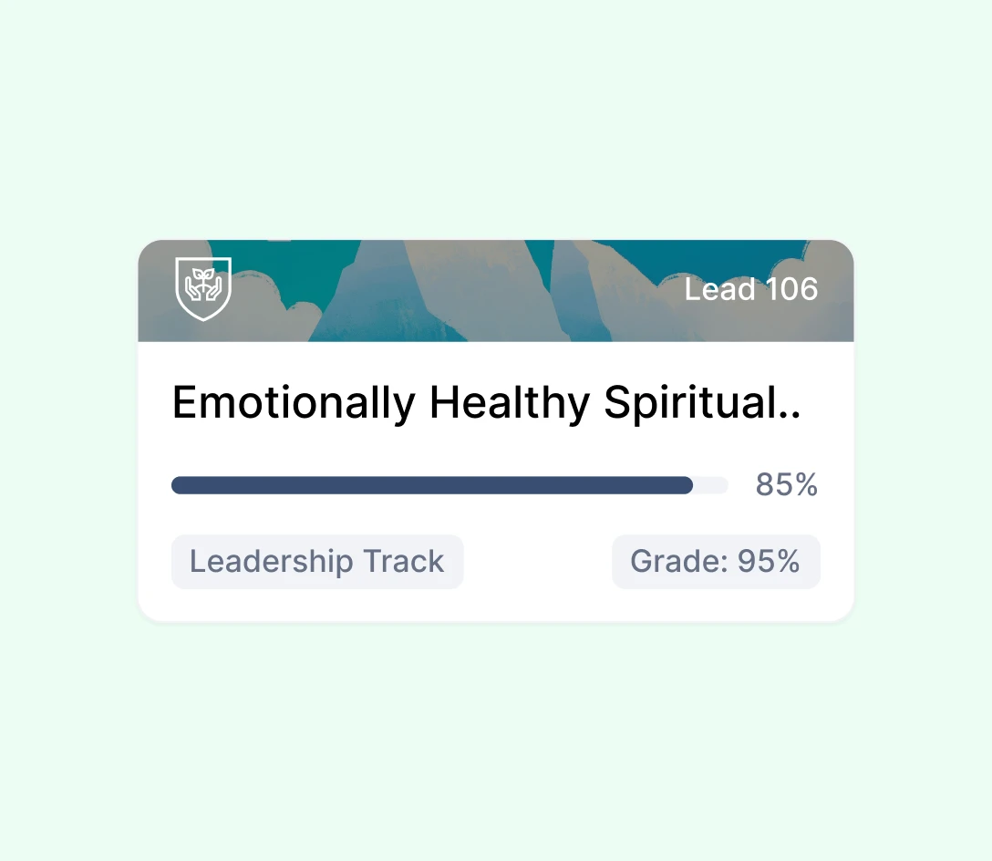 Progress overview of the Emotionally Healthy Spirituality course with a leadership track.