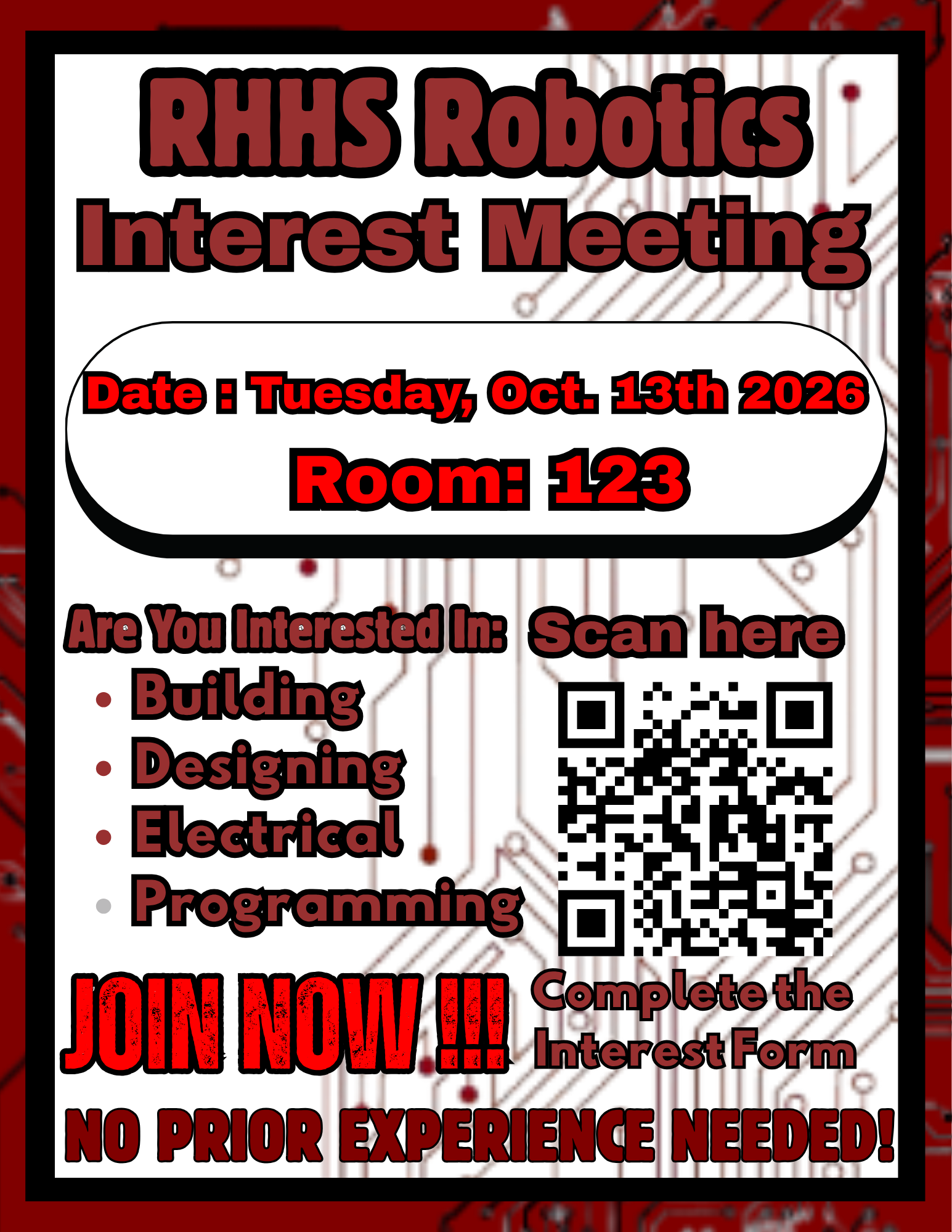 RHHS Robotics Interest Meeting flyer. Tuesday, October 13th 2026, Room 123. Building, designing, electrical, programming. No prior experience needed.