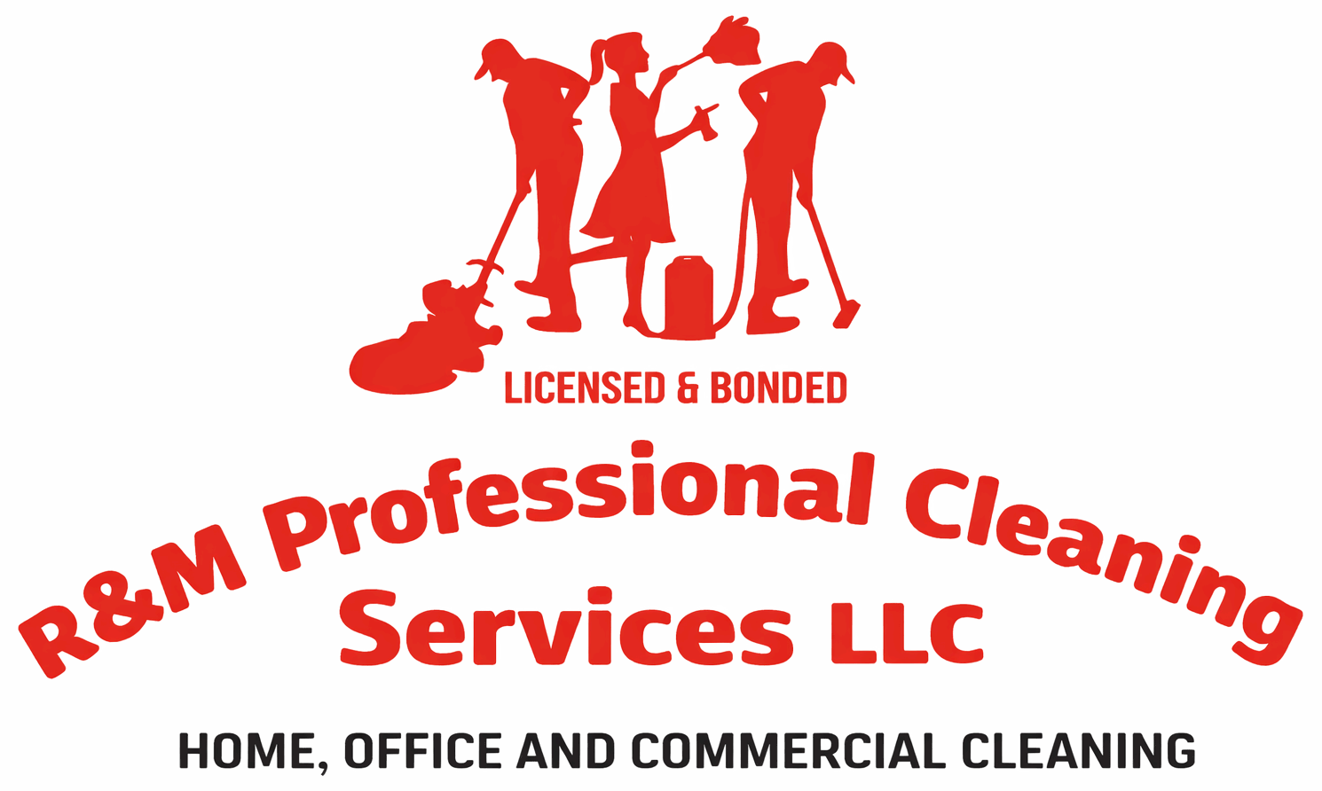 Red silhouettes of two men cleaning floors and a woman holding a duster, with text reading Licensed & Bonded, R&M Professional Cleaning Services LLC, and Home, Office and Commercial Cleaning.