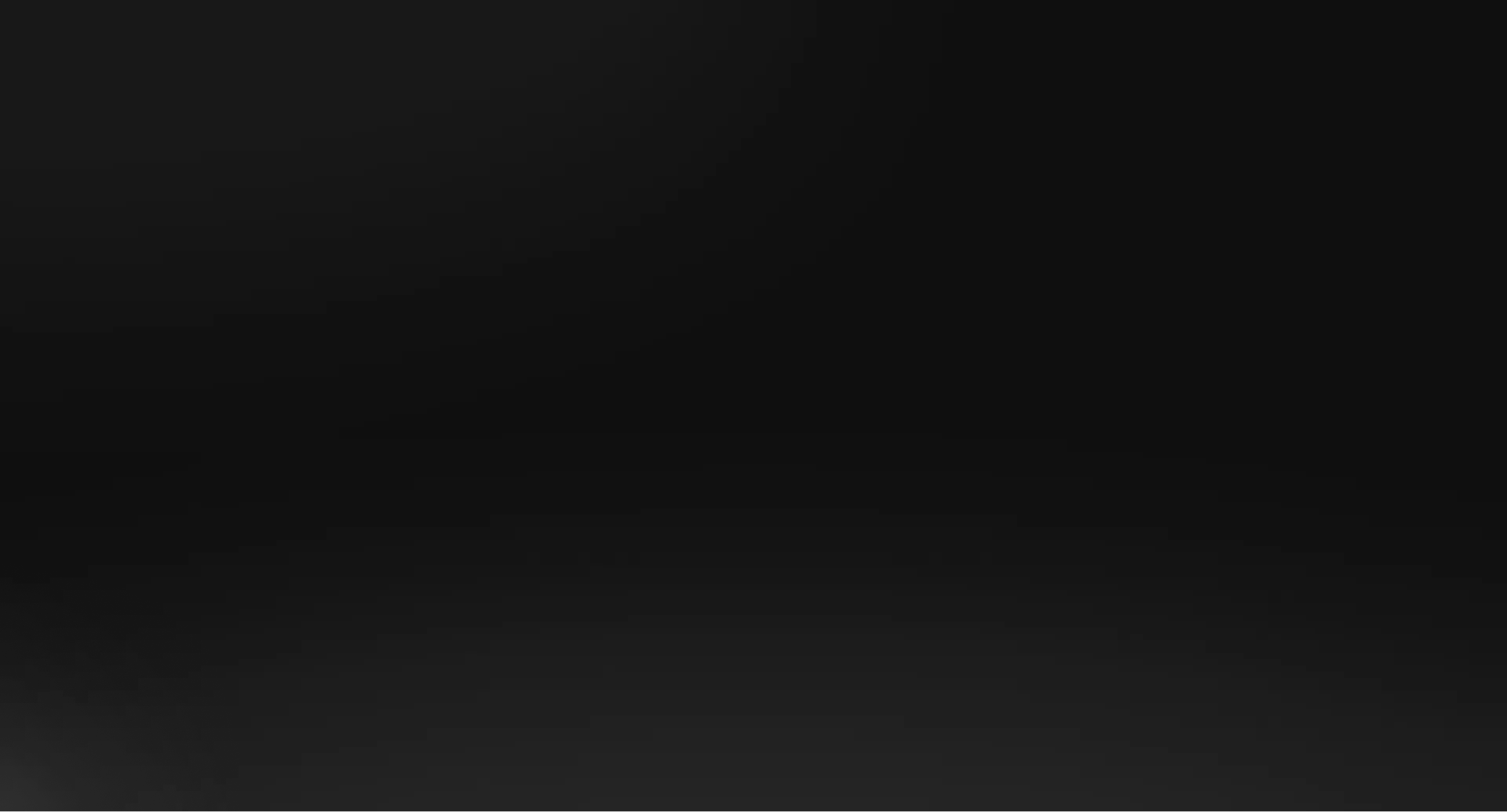 Gradient black background with subtle radial light effect at the top center.