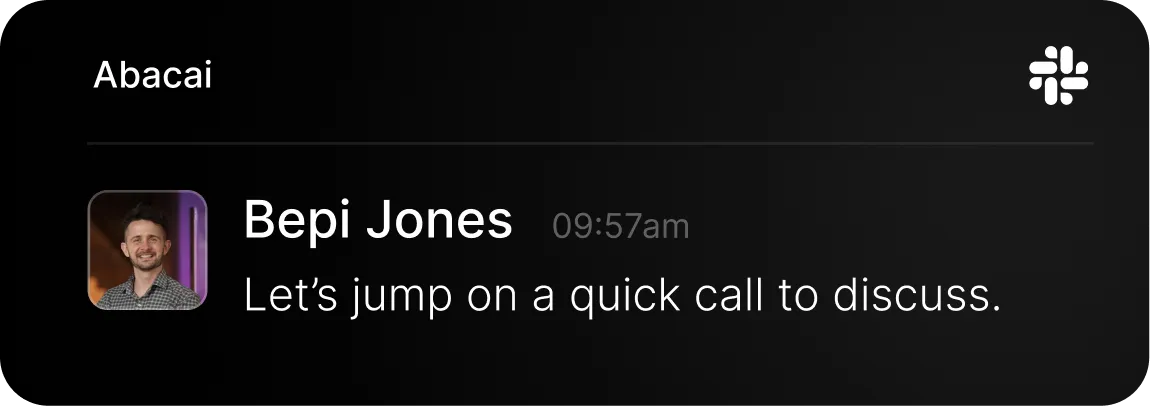 Slack message from Bepi Jones saying, 'Let’s jump on a quick call to discuss.'