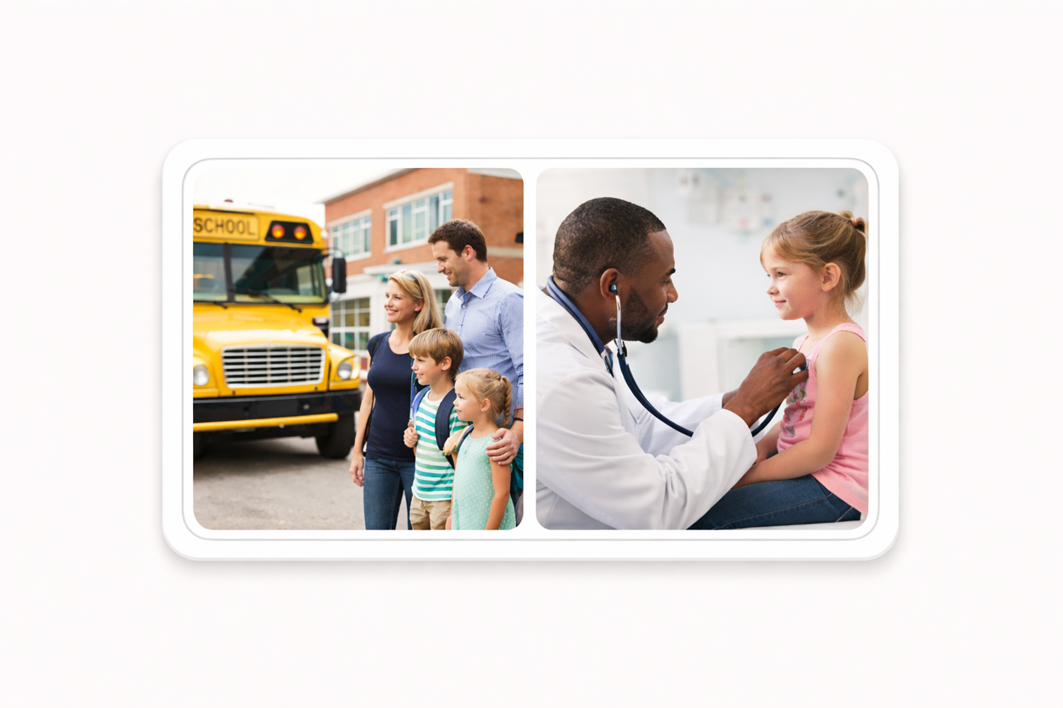 eine Bild zwei geteilt zeigt auf der linken Seite eine vierköpfige Familie vor einem Schulbus und auf der rechten Seite einen Arzt der ein Mädchen mit einem Stethoskop abhört. Alle sind fröhlich.