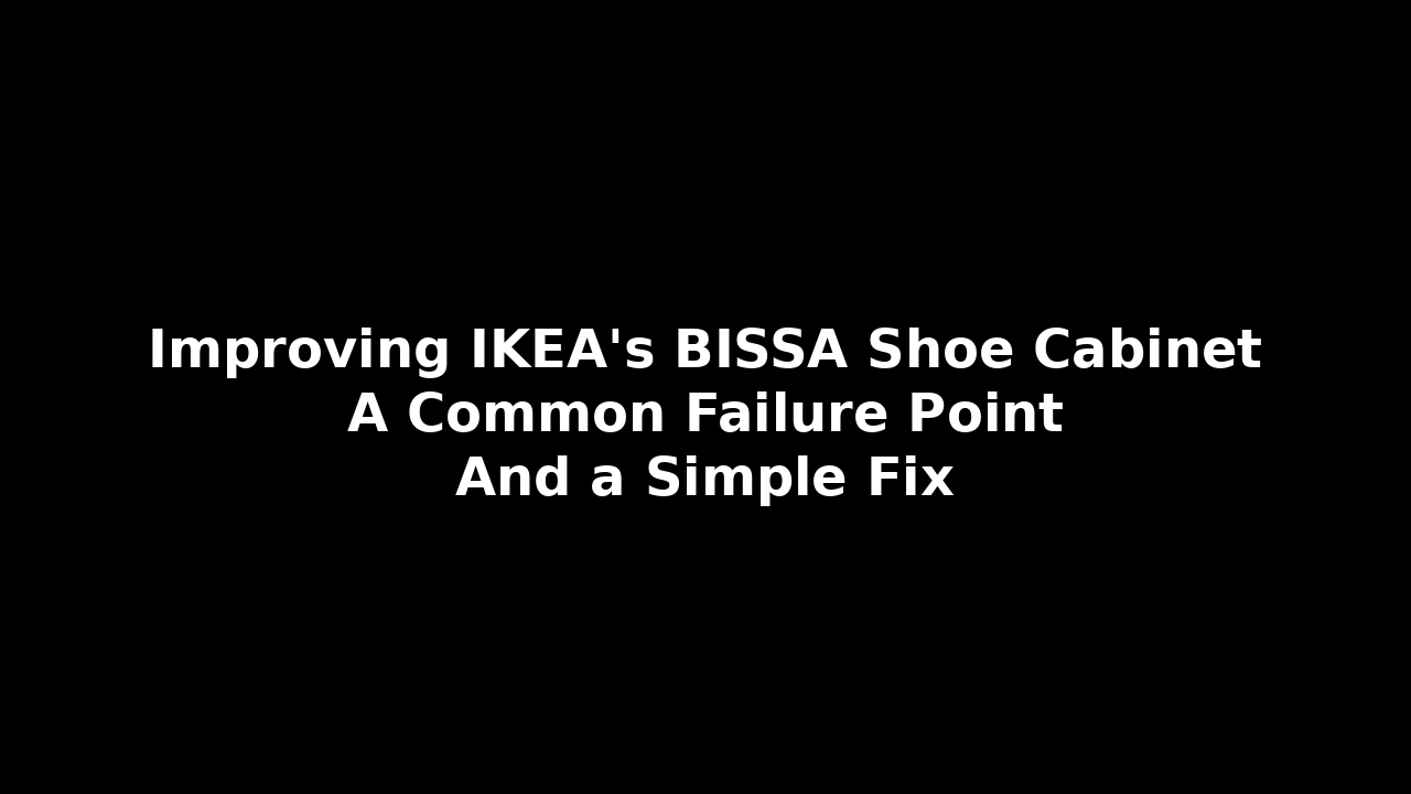 IKEA BISSA shoe cabinet door hinge failure fix using bolt and nut reinforcement