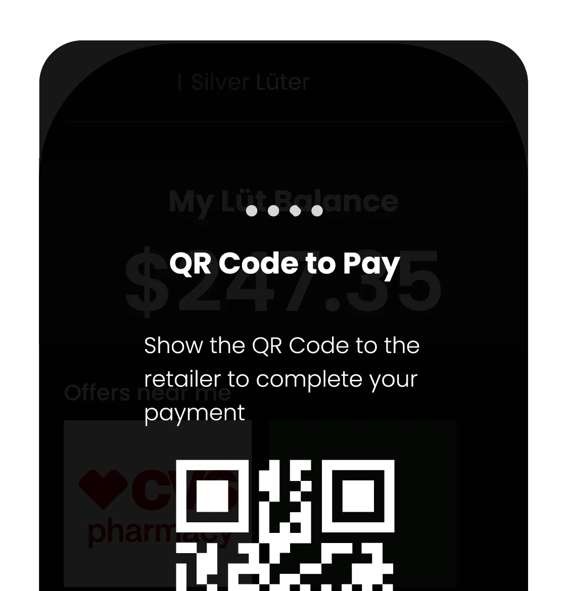 Mobile payment screen showing a QR code to pay with a balance of $247.35 and instructions to show the QR code to the retailer.