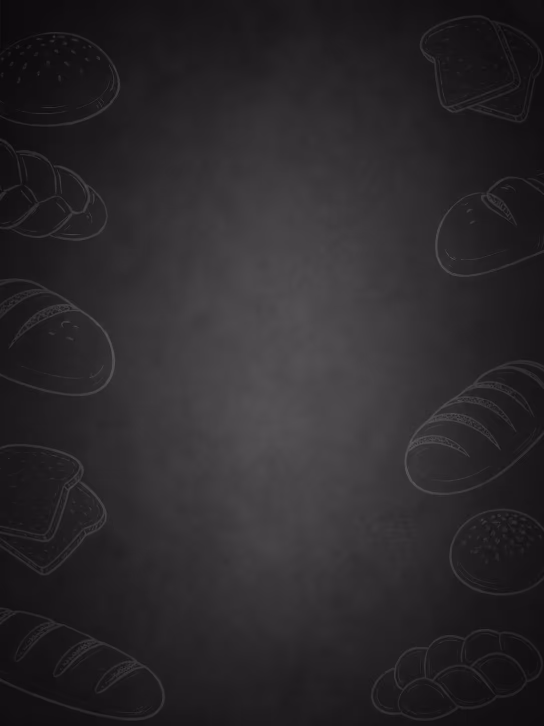 Dark chalkboard background with faint sketches of various bread types along the edges.