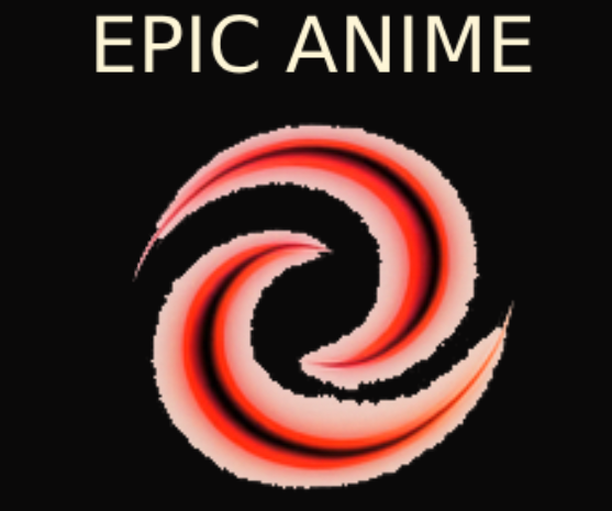 Red and black swirling spiral logo beneath the text 'EPIC ANIME' on a black background.