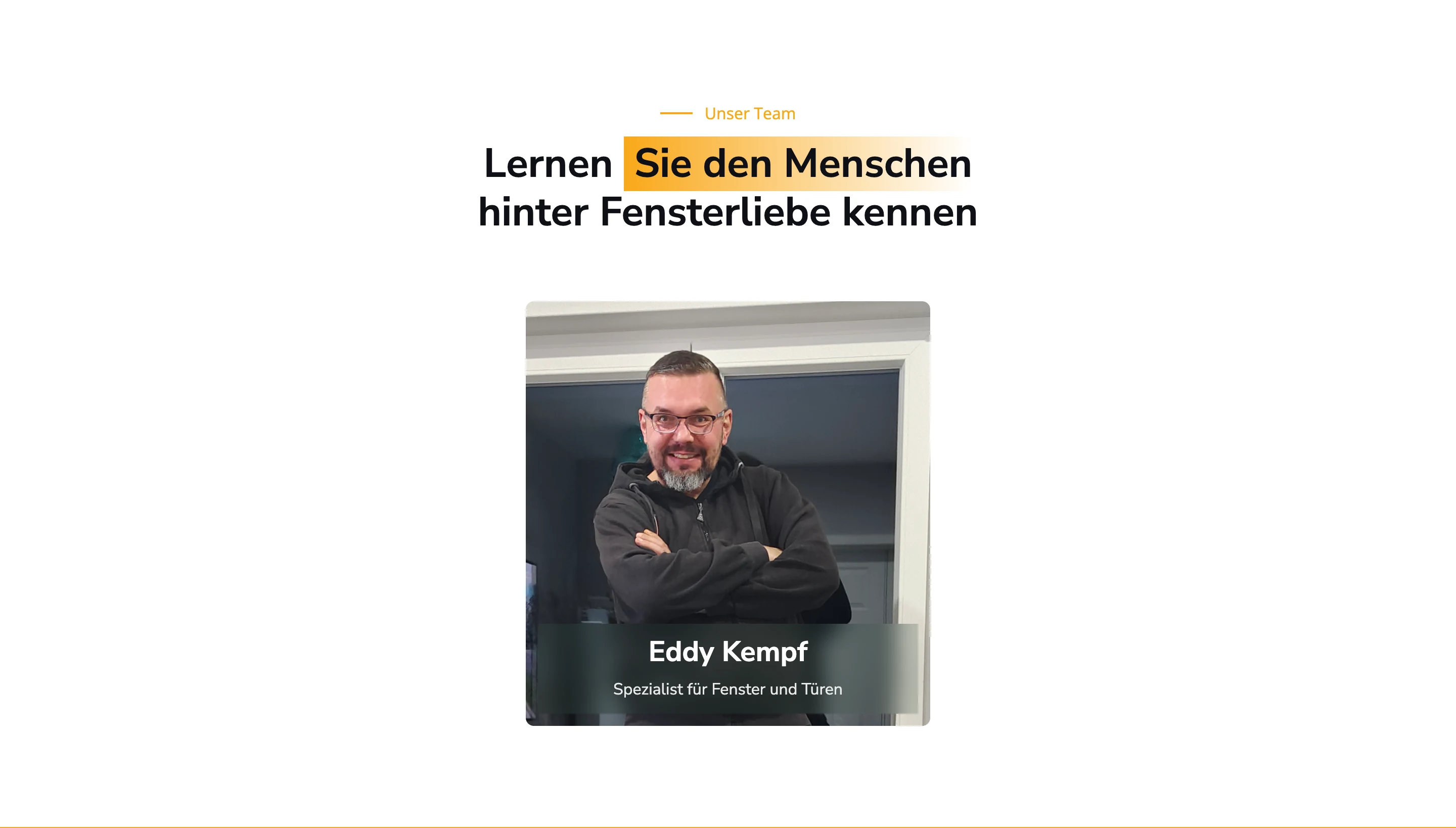 Projektbeispiel FensterLiebe: sichtbare Leistungen und ein persönlicher Ansprechpartner gehören zur Inhaltsprüfung.