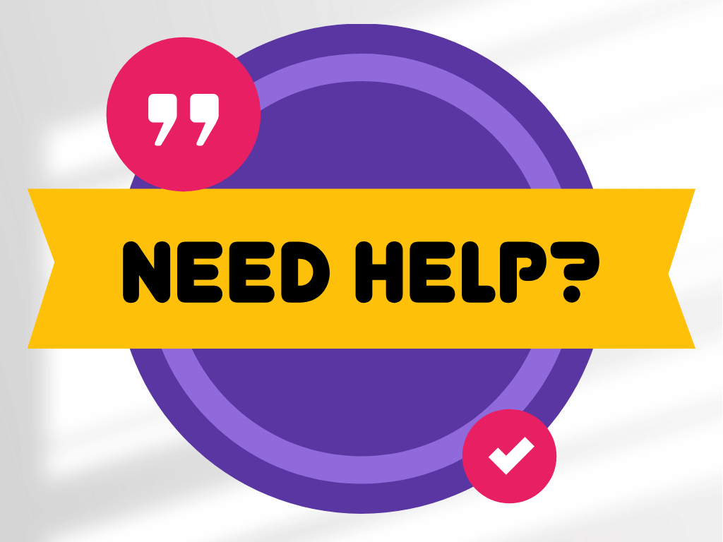 Need Assistance? We're Here to Help