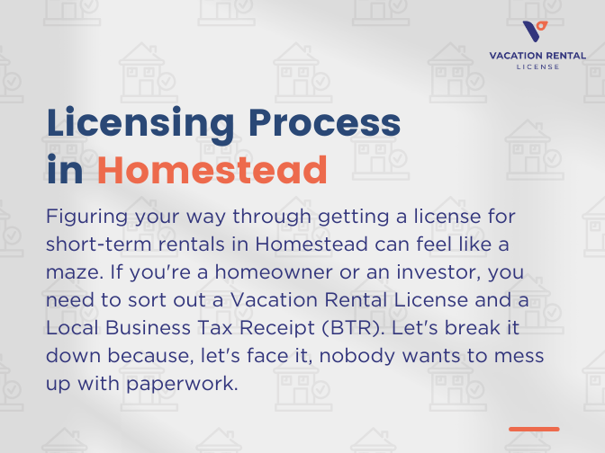 Licensing Process in Homestead