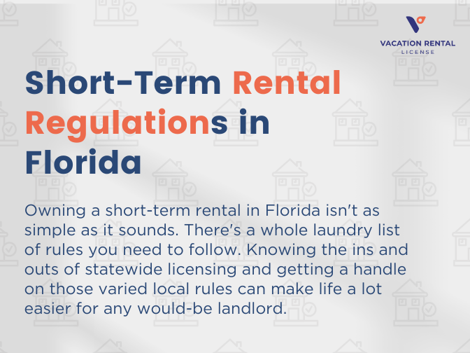 Short-Term Rental Regulations in Florida